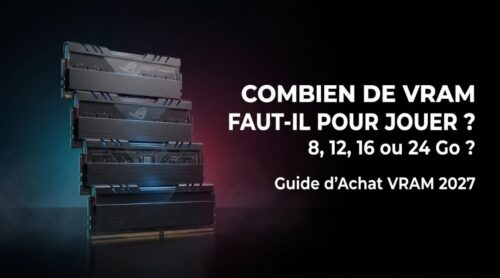 Cover Blog - Combien de VRAM faut-il pour jouer en 2027 8, 12, 16 ou 24 Go