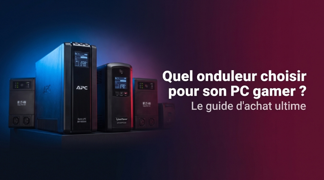 Cover Blog Cybertek Quel onduleur choisir pour son PC gamer Le guide d'achat ultime