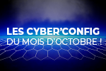 Cyber_Config_Octobre_Q4 miniature